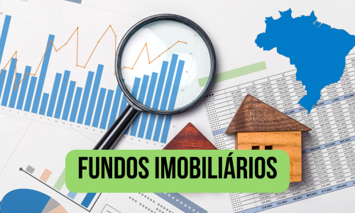 Tudo sobre Fundos Imobiliários em 2025: